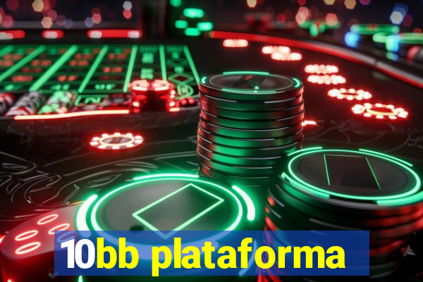 10bb plataforma